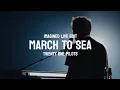 Download Lagu Twenty One Pilots - March To The Sea (Imagined Live Edit)
