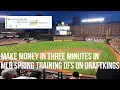 Make Money in THREE MINUTES in MLB Spring Training DFS on DraftKings