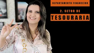 Você conhece o setor de tesouraria e qual sua importância?