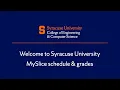 Welcome to Syracuse University MySlice Schedule and Grades