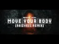 1H Perfect Loop - Move Your Body (RAIZHELL Remix) · Öwnboss, Sevek