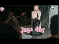 Download Lagu JAGA DIRI