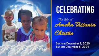 Thanksgiving service for the late Amelia Tassania Christie who passed away at the age of 4