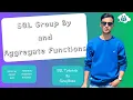 SQL Group By Aggregation Functions for Data Analysis Learn to Summarize Data