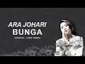 Download Lagu Ara Johari - Bunga [Official Lyric Video]