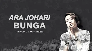 ara johari bunga official lyric video 