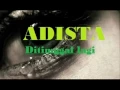 Download Lagu ADISTA DITINGGAL LAGI LIRIK
