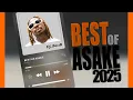 Download Lagu BEST OF ASAKE 2025🔥