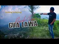 Lagu NAPAK TILAS : GUA LAWA - Dedy Pitak || Gunung Lompong Serang Purbalingga
