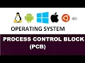 Process Control Block PCB Operating System