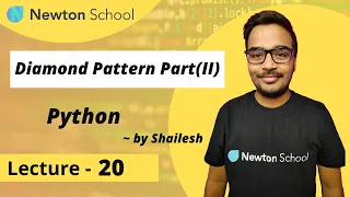 Diamond Pattern Part II in Python Hands on Problem in Python Shailesh