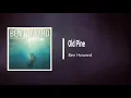 Ben Howard - Old Pine (Lyrics)