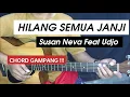 Download Lagu HILANG SEMUA JANJI CHORD GAMPANG (Tutorial Gitar) Susan Neva Feat Udjo