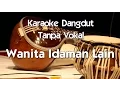 Download Lagu Karaoke Dangdut   Wanita Idaman Lain