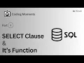 PART-2 SELECT CLAUSE EXTRA INFORMATION SQL LECTURE FOR BEGINNERS