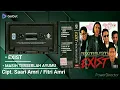 Download Lagu MASIH TERSERLAH AYUMU - [ EXIST ] HQ AUDIO