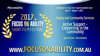 Active Support - Connecting in the Community film thumbnail