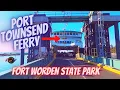 Port Townsend Ferry - Fort Worden State Park
