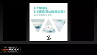 dj vaibhav dj supreeth and dashboy wave original mix 