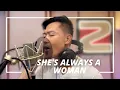 Lagu She's Always a Woman | Ronnie Liang