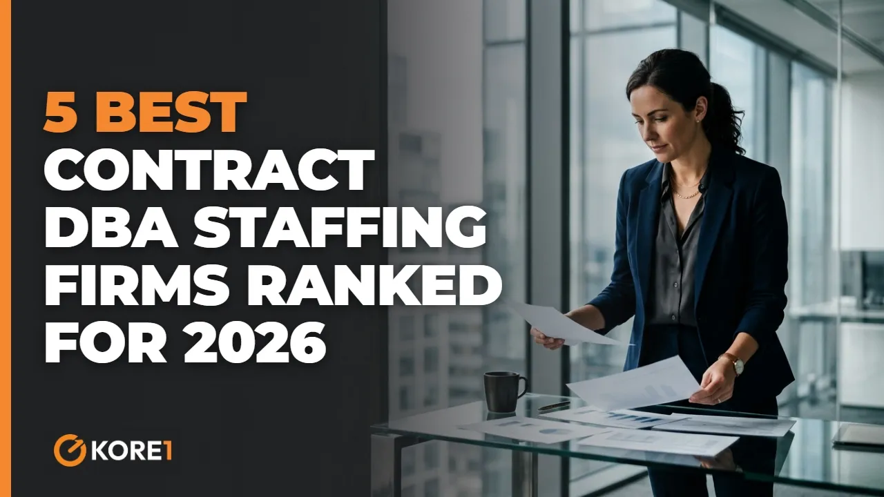 5 Best Contract DBA Staffing Firms (2026 Rankings) video - KORE1