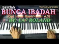 Download Lagu BUNGA IBADAH QASIDAH OLEH EA7 ROLAND (karaoke)