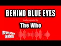 Download Lagu The Who - Behind Blue Eyes (Karaoke Version)