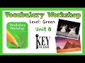 Unit 8 - Vocabulary Workshop Level Green