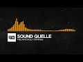 [Organic House] - Sound Quelle - Melancholy Strings [Melancholy Strings EP]