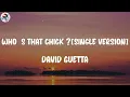David Guetta - Who's That Chick ? (feat. Rihanna) [Single Version] (Lyrics)