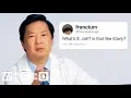 Ken Jeong Answers More Medical Questions From Twitter Tech Support WIRED