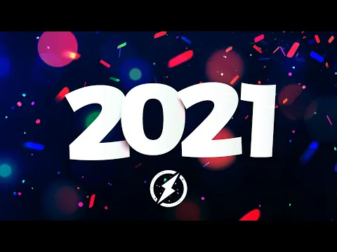 Download MP3 New Year Music Mix 2021 ♫ Best Music 2020 Party Mix ♫ Remixes of Popular Songs