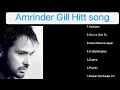 Download Lagu Amrinder Gill hitt Song Amridar Gill Top song