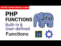 PHP Functions - Built-in User-defined Functions with Examples