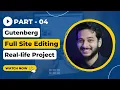 4 Understanding the Full Site Editing FSE Gutenberg editor