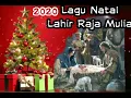 Download Lagu LAGU NATAL LAHIR RAJA MULIA