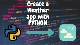 Make a Weather GUI App with Python Simple Code Easy to understand
