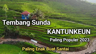 Download Tembang Sunda Kantunkeun Paling Enak Buat Santai MP3