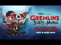 Gremlins: Secrets of the Mogwai Soundtrack | The Gremlin Rag - Sherri Chung | WaterTower