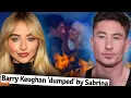SABRINA CARPENTER S MESSY BREAK UP with BARRY KEOGHAN HE CAN T STOP PARTYING
