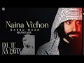 Download Lagu Maan Kaur l babbu Maan - Naina vichon l Dil te Na Layin l Latest Punjabi song 2025