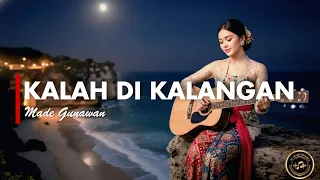 kalah di kalangan made gunawan versi cewek 