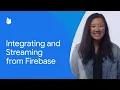 BigQuery Integrating and streaming from Firebase