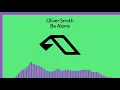 Be Alone - Oliver Smith