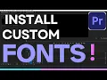 How To Install Fonts Into Adobe Premiere Pro CC 2025