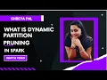 What is Dynamic Partition Pruning in Spark