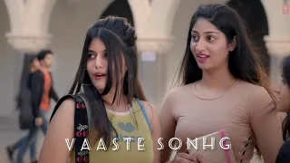 Download Vaaste song:- Davani Bhanushali Bagchi ||..Nikesh Dalavai..||Bhushan Kumar Radhika Rao Vinay Sapu..🌠 MP3