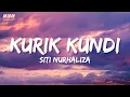 Download Lagu Siti Nurhaliza - Kurik Kundi (Official Lyrics Video)