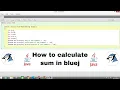 How to calculate sum of two numbers in java using bluej
