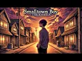 Download Lagu Smalltown Boy (1-Hour Loop) – Perfect for Relaxing \u0026 Studying